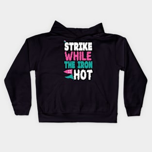 strike the iron hot Kids Hoodie